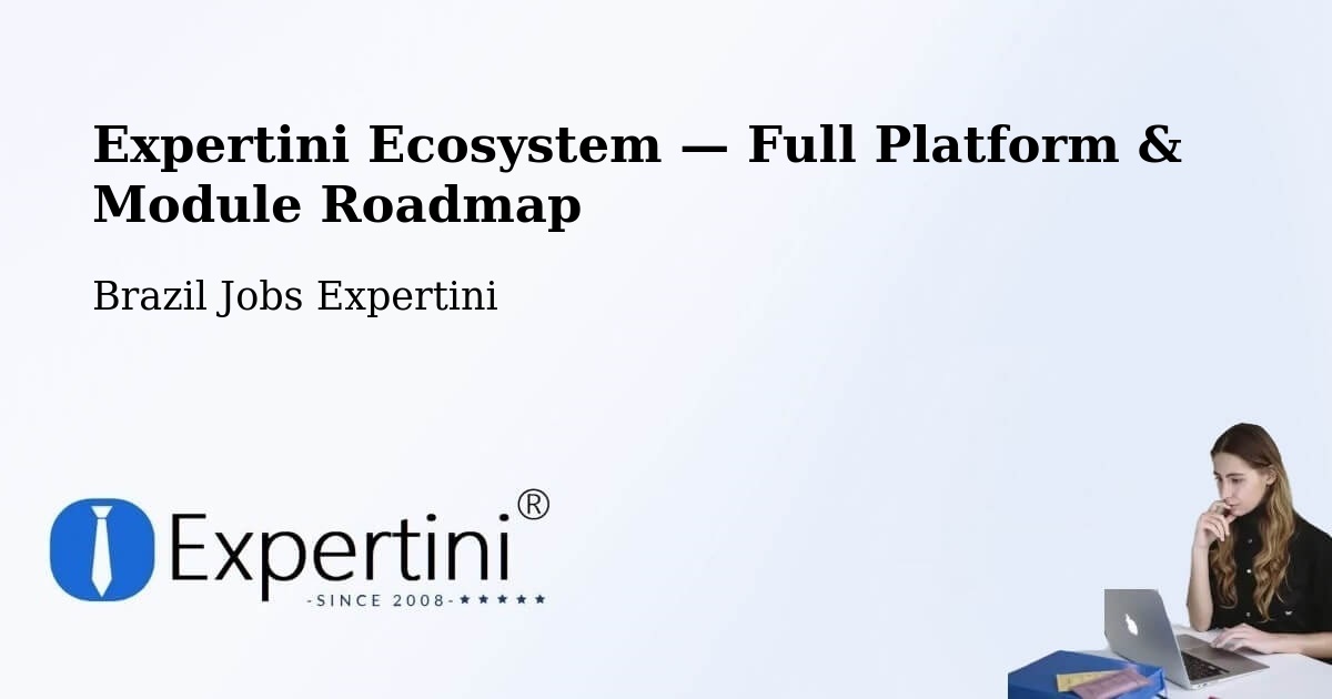Expertini Ecosystem — Full Platform & Module Roadmap – Lizarda