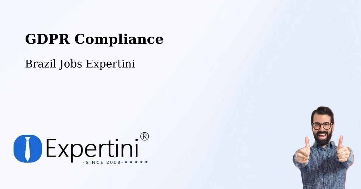 EU GDPR Compliance Statement – Lizarda - Brazil Jobs Expertini