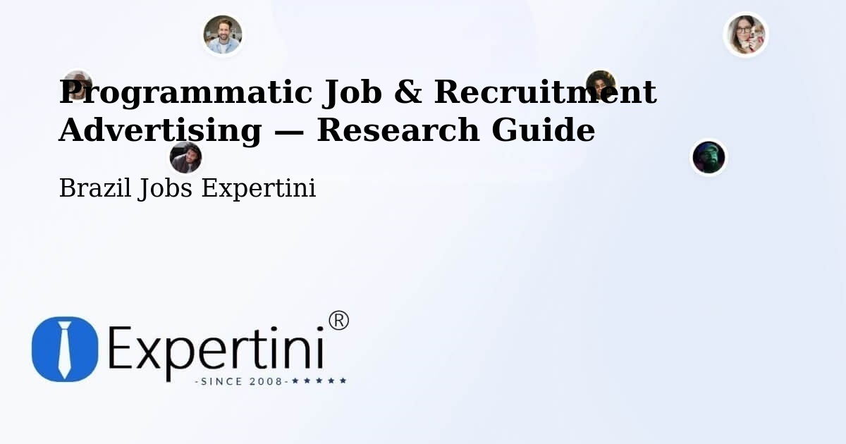 Programmatic Job & Recruitment Advertising — Research Guide – Lizarda